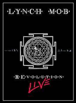 Lynch Mob : Revolution Live ! (DVD)